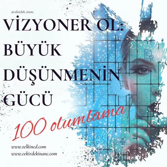 Vizyoner Ol: Büyük Düşünmenin Gücü 100 Olumlamalı | İsme Özel Telkin MP3