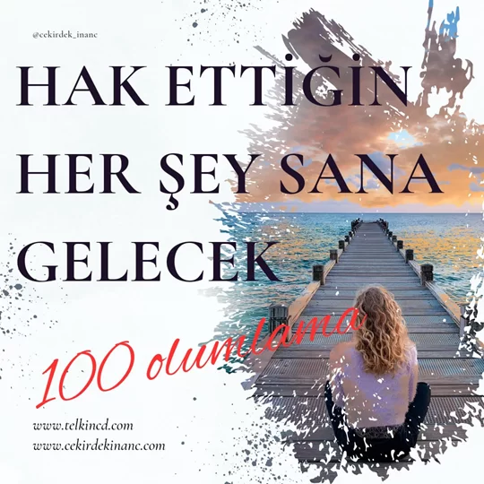 Hak Ettiğin Her Şey Sana Gelecek 100 Olumlamalı | İsme Özel Telkin MP3