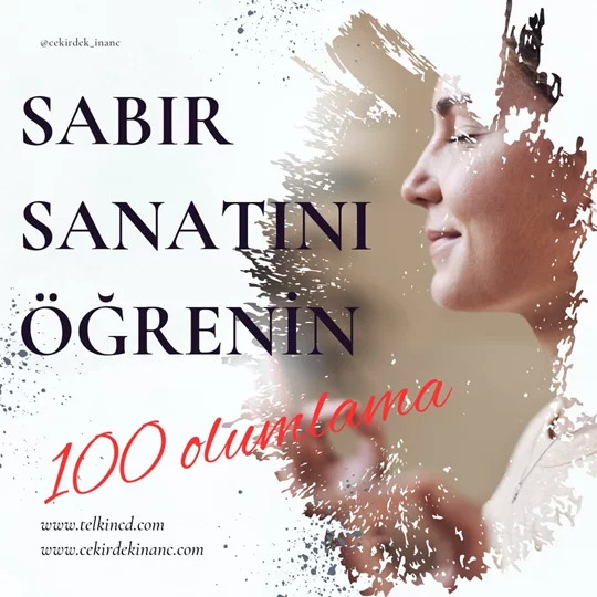 Sabır Sanatını Öğrenin 100 Olumlamalı | İsme Özel Telkin MP3