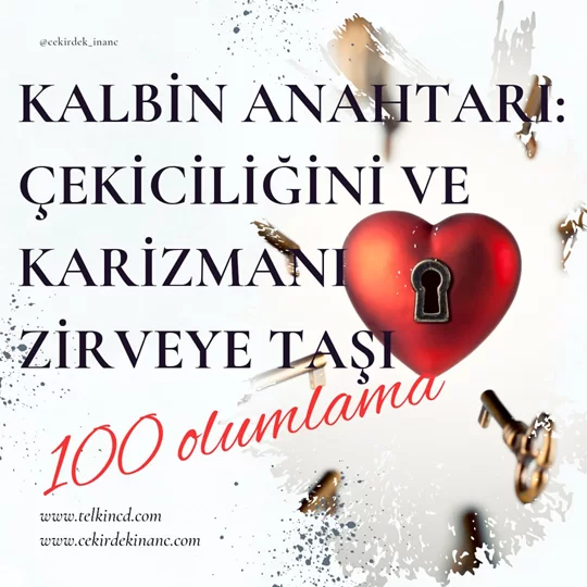 Kalbin Anahtarı: Çekiciliğini ve Karizmanı Zirveye Taşı 100 Olumlamalı | İsme Özel Telkin MP3