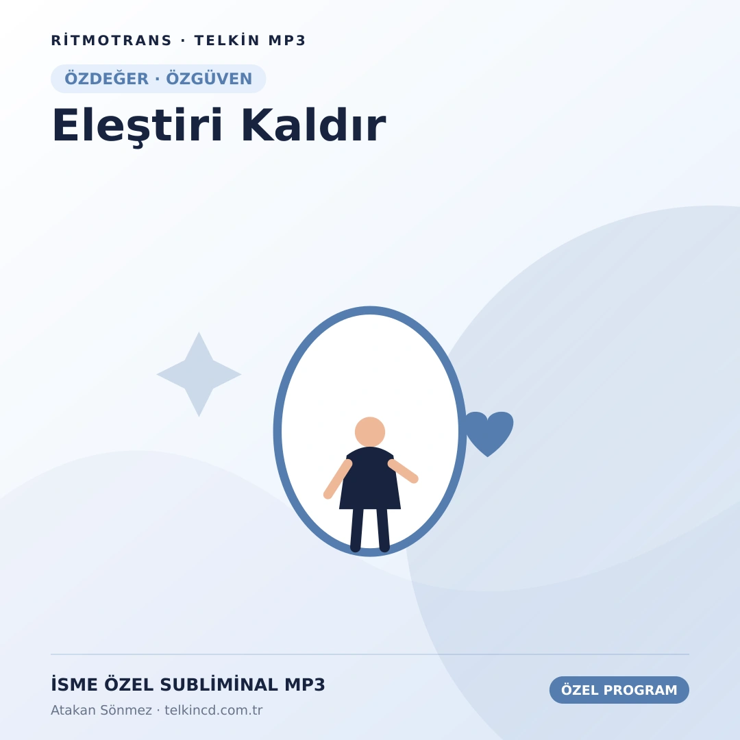 Eleştiri Kaldır | İsme Özel Telkin MP3