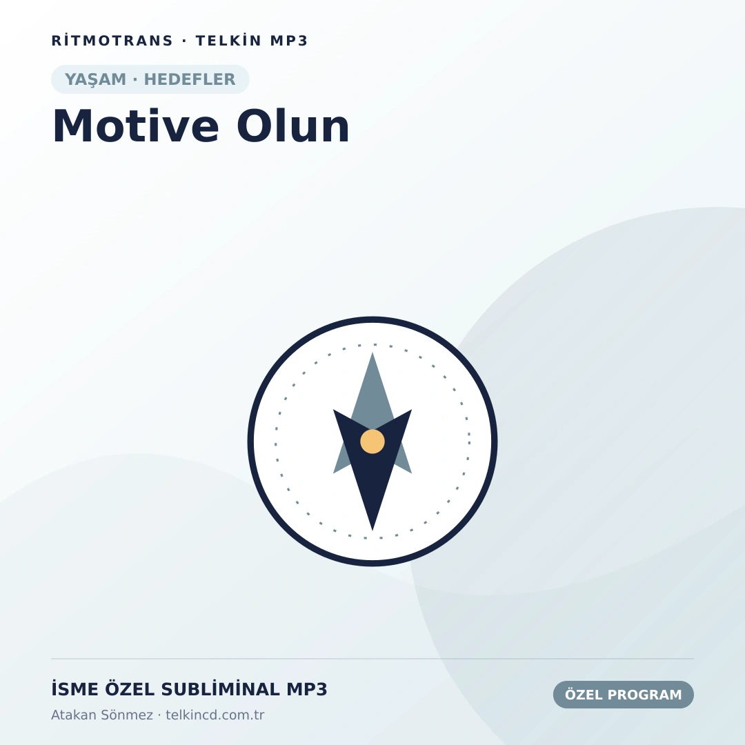 Motive Olun | İsme Özel Telkin MP3