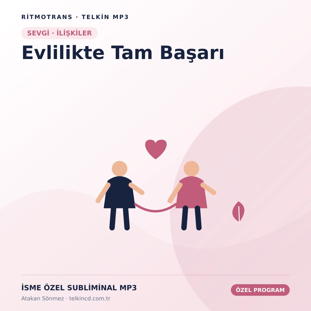 Evlilikte Tam Başarı | İsme Özel Telkin MP3