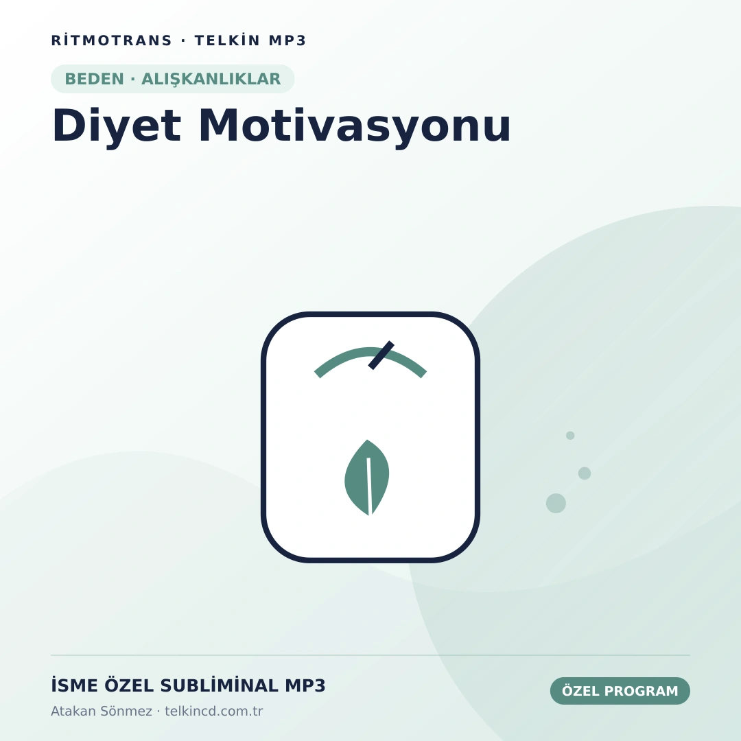 Diyet Motivasyonu | İsme Özel Telkin MP3