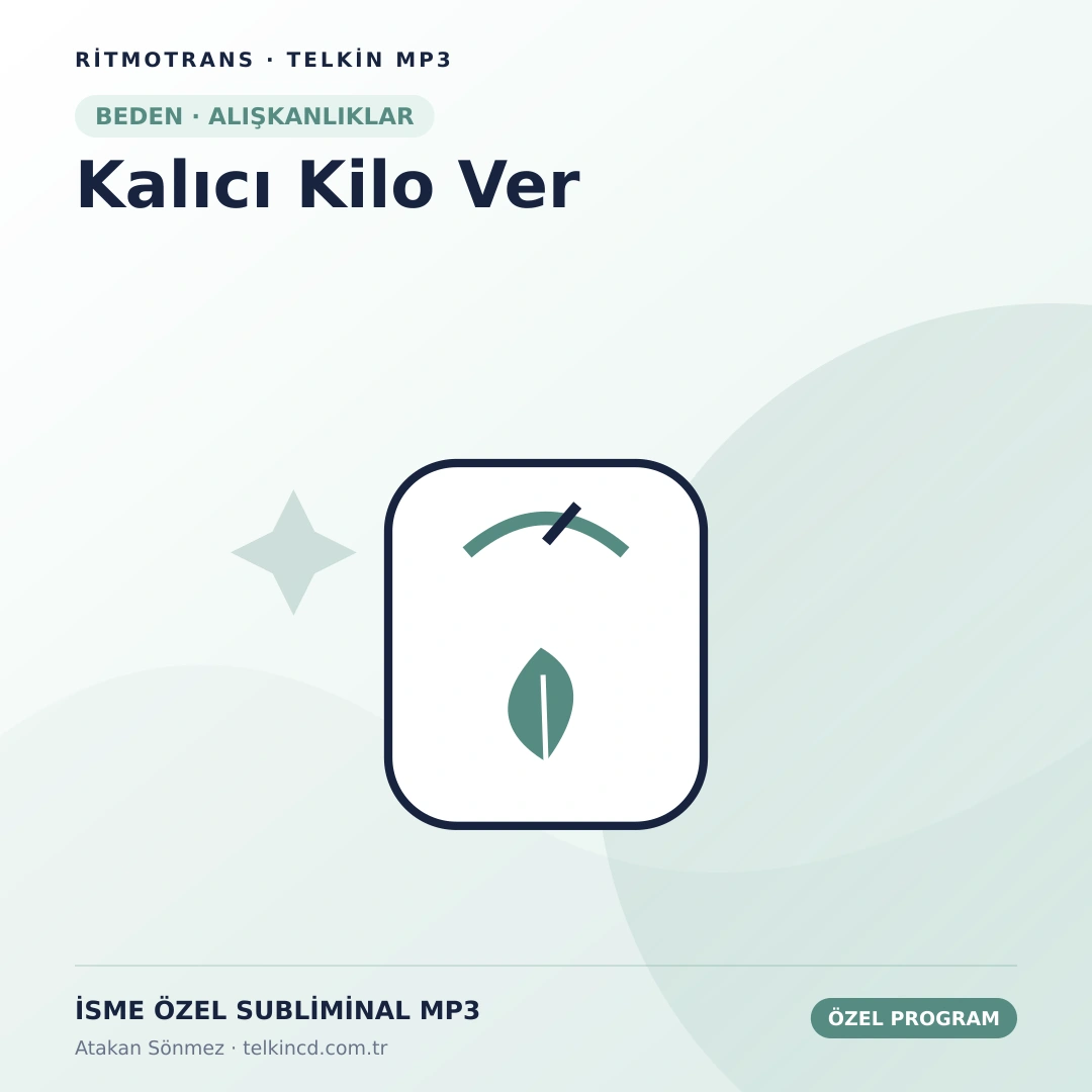 Kalıcı Kilo Ver | İsme Özel Telkin MP3