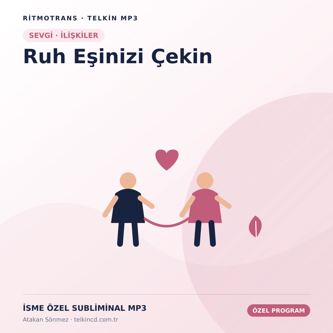 Ruh Eşinizi Çekin | İsme Özel Telkin MP3