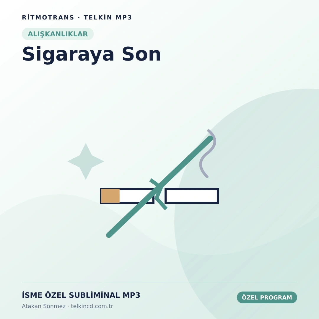 Sigaraya Son | İsme Özel Telkin MP3