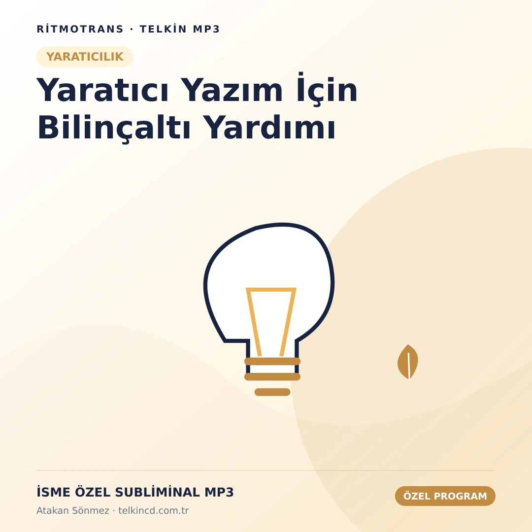 Yaratıcı Yazım İçin Bilinçaltı Yardımı | İsme Özel Telkin MP3