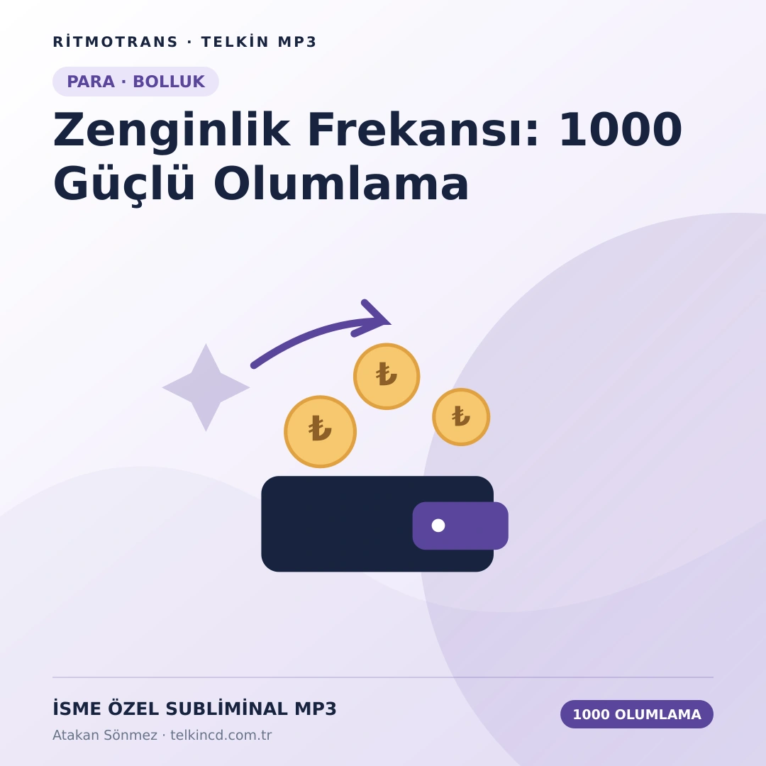 Zenginlik Frekansı: 1000 Güçlü Olumlama ile Sınırsız Bolluğa Ulaş | İsme Özel Telkin MP3