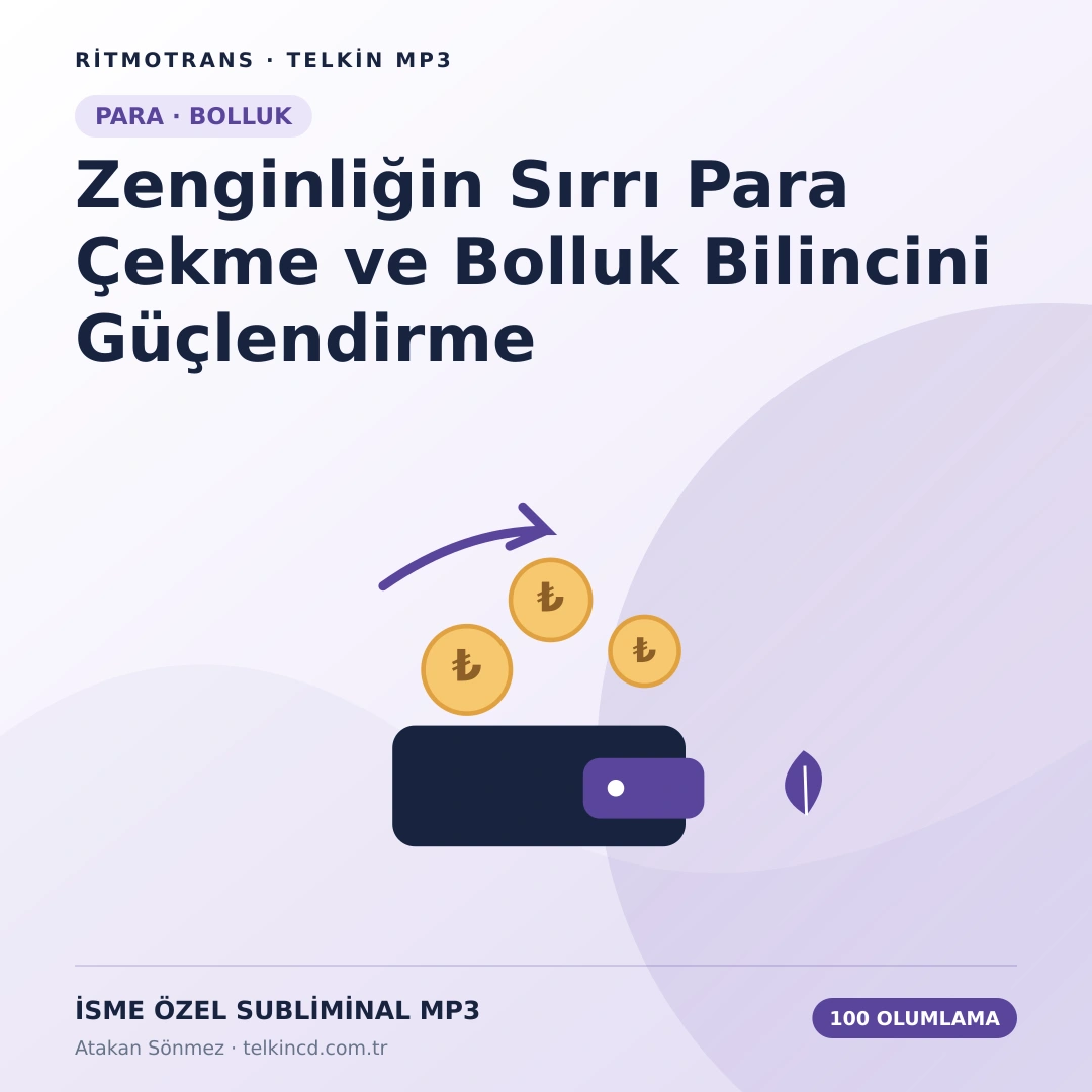 Zenginliğin Sırrı Para Çekme ve  Bolluk Bilincini Güçlendirme 100 Olumlamalı | İsme Özel Telkin MP3